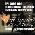 Podcast Tierbestattung Trauerpodcast