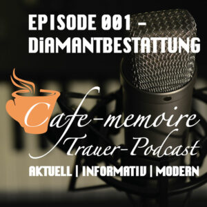 •CAFE-MEMOIRE• - Trauerpodcast